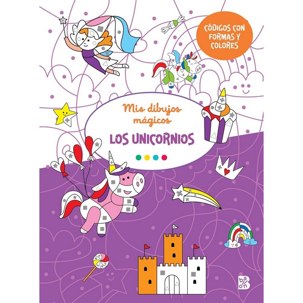 MIS DIBUJOS MAGICOS LOS UNICORNIOS