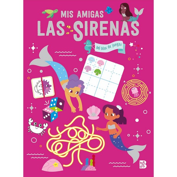 MIS AMIGAS LAS SIRENAS - MI BLOC DE JUEGOS