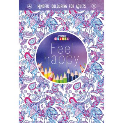 FEEL HAPPY UNA FORMA DE MEDITACION