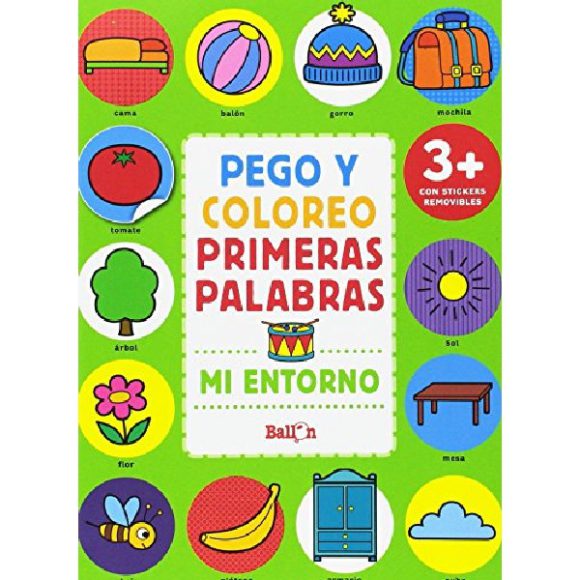 PEGO Y COLOREO PRIMERAS PALABRAS MI ENTORNO