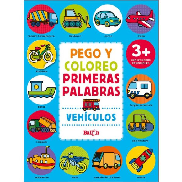 PEGO Y COLOREO PRIMERAS PALABRAS VEHICULOS