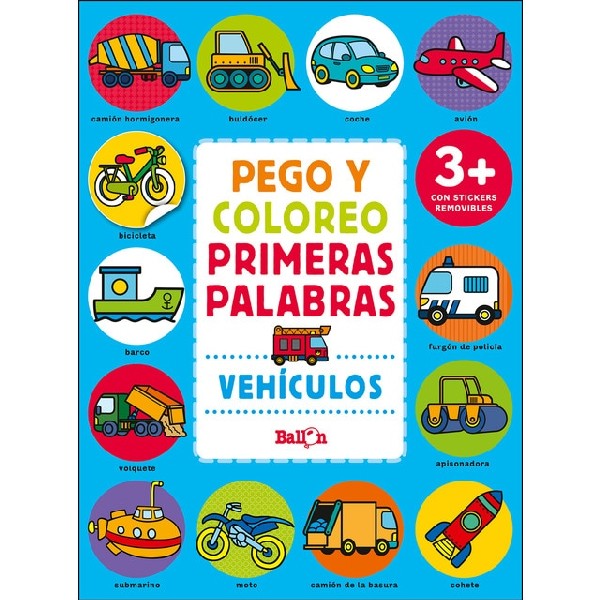PEGO Y COLOREO PRIMERAS PALABRAS VEHICULOS