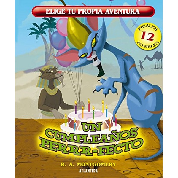 UN CUMPLEA?OS PERRRVARIOS AUTORESFECTO ELIGE TU PROPIA AVENTURA