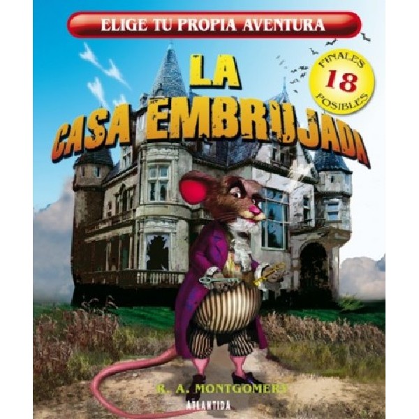 CASA EMBRUJADA ELIGE TU PROPIA AVENTURA
