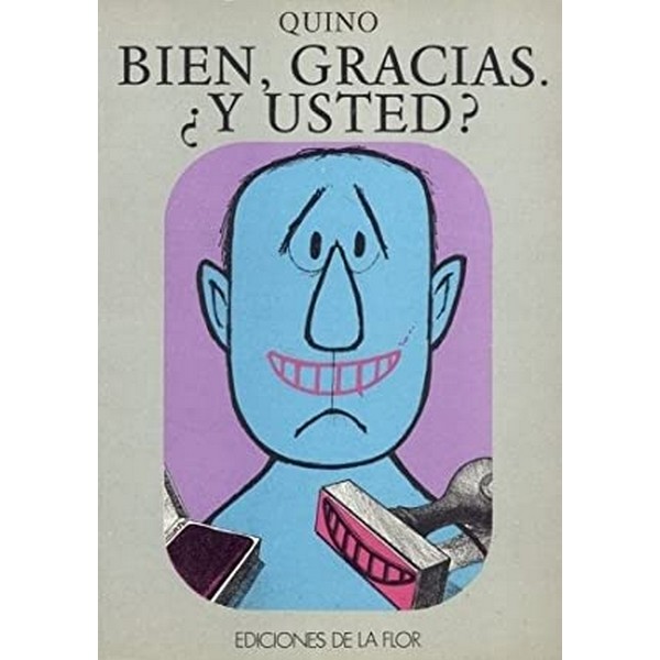 BIEN GRACIAS Y USTED