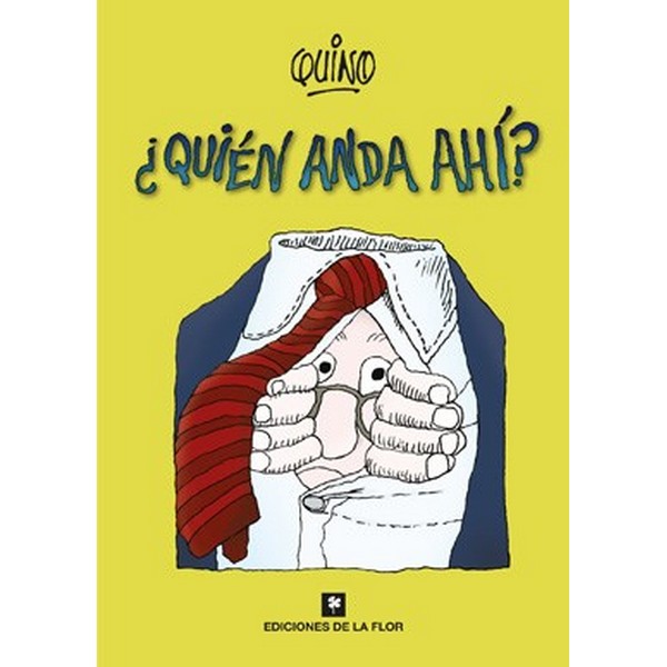 QUIEN ANDA AHI