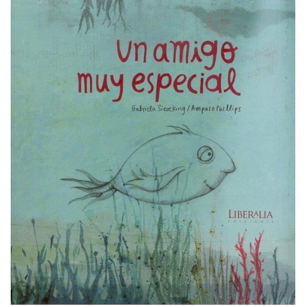 UN AMIGO MUY ESPECIAL