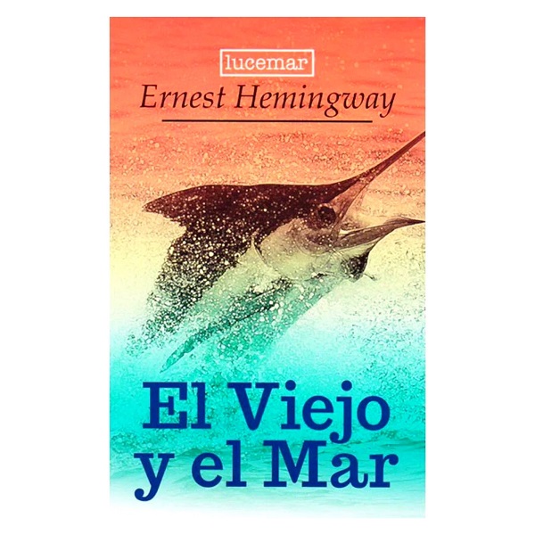 VIEJO Y EL MAR