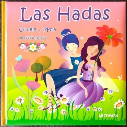 HADAS CIRUELA Y MORA EN EL VALLE DORADO