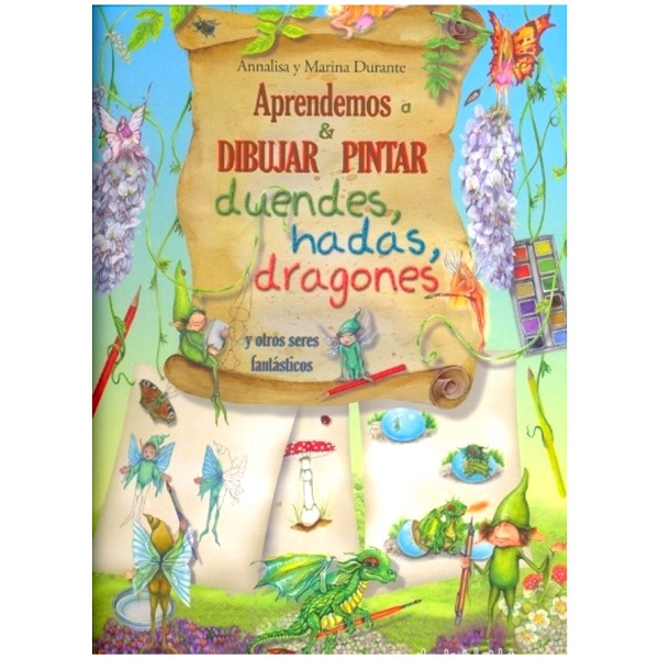 APRENDEMOS A DIBUJAR Y PINTAR DUENDES HADAS DRAGONES