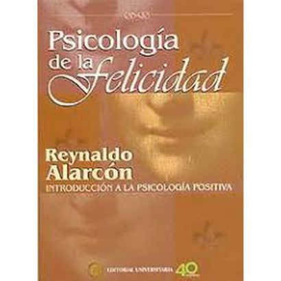 PSICOLOGIA D ELA FELICIDAD