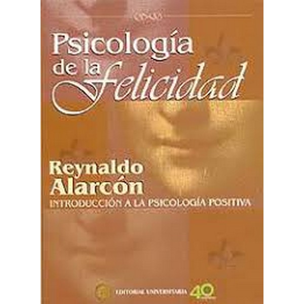 PSICOLOGIA D ELA FELICIDAD