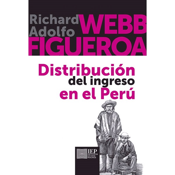 DISTRIBUCIÓN DEL INGRESO EN EL PERÚ