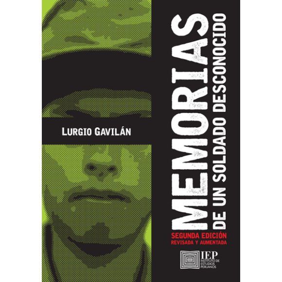 MEMORIAS DE UN SOLDADO DESCONOCIDO. SEGUNDA EDICIÓN REVISADA Y AUMENTADA