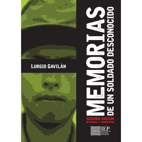 MEMORIAS DE UN SOLDADO DESCONOCIDO. SEGUNDA EDICIÓN REVISADA Y AUMENTADA