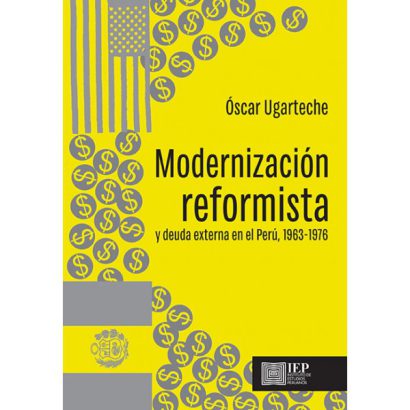 MODERNIZACION REFORMISTA Y DEUDA EXTERNA EN EL PERÚ (1963-1976)