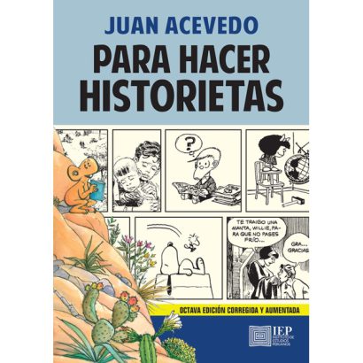 PARA HACER HISTORIETAS. OCTAVA EDICIÓN CORREGIDA Y AUMENTADA