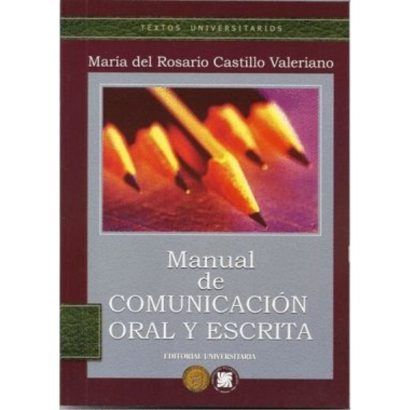 MANUAL DE COMUNICACIÓN ORAL Y ESCRITA
