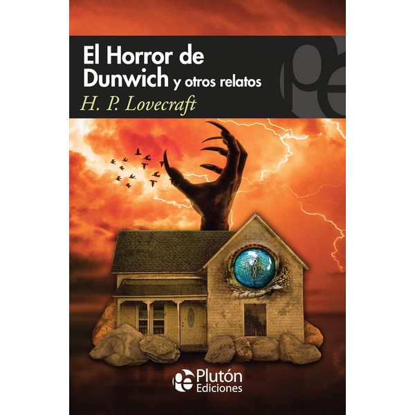 HORROR DE DUNWICH Y OTROS RELATOS