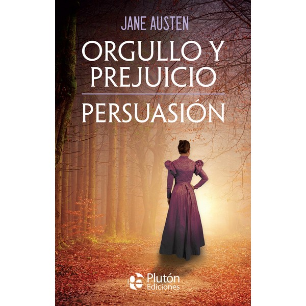ORGULLO Y PREJUICIO / PERSUASION