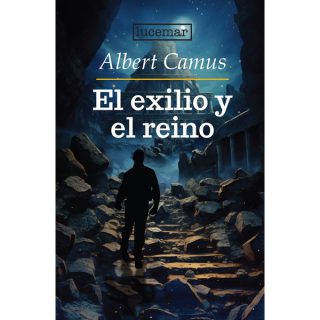 EL EXILIO Y EL REINO