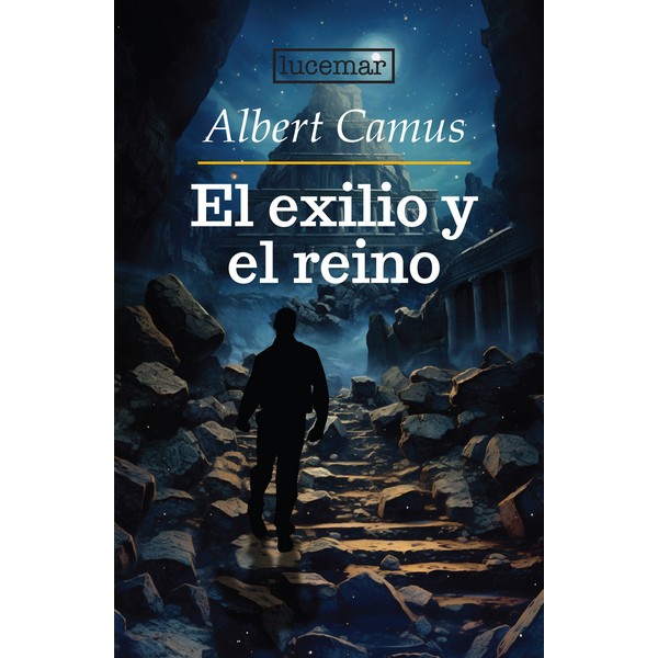 EL EXILIO Y EL REINO