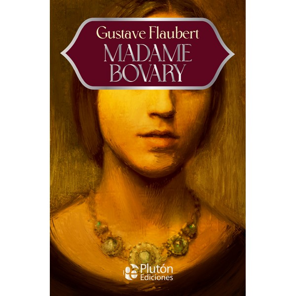 MADAME BOVARY EDICION ANIVERSARIO