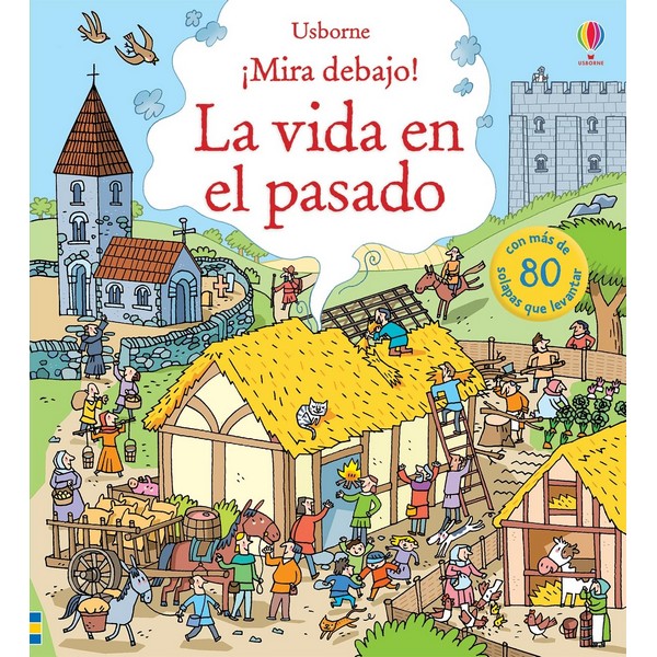 LA VIDA EN EL PASADO MIRA DEBAJO CON SOLAPAS