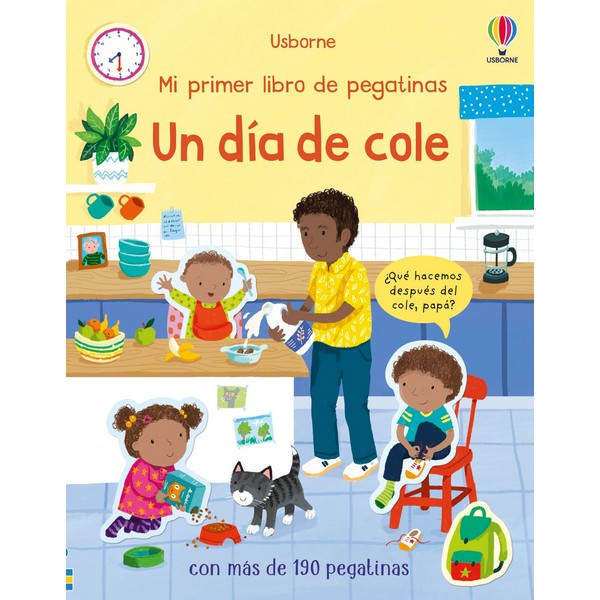 UN DIA DE COLE MI PRIMER LIBRO DE PEGATINAS