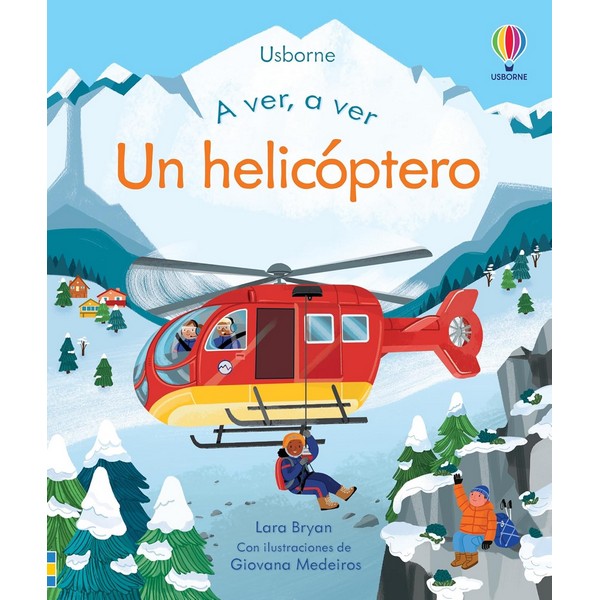 UN HELICOPTERO A VER A VER