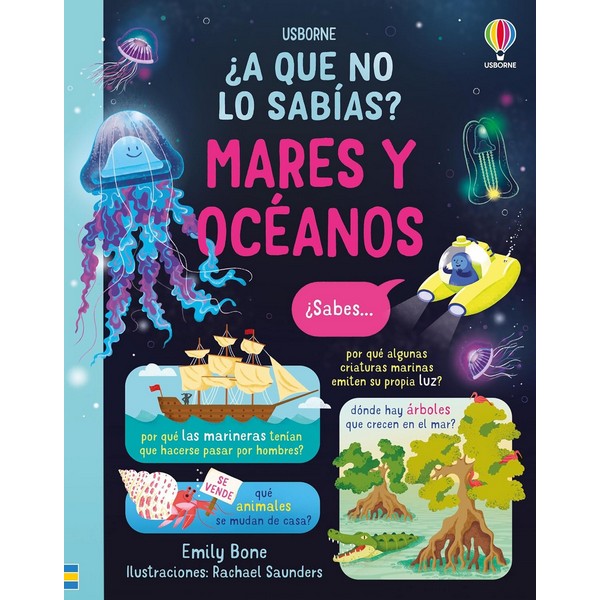 MARES Y OCEANOS A QUE NO LO SABIAS
