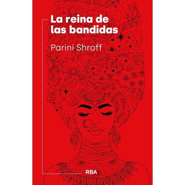 REINA DE LAS BANDIDAS