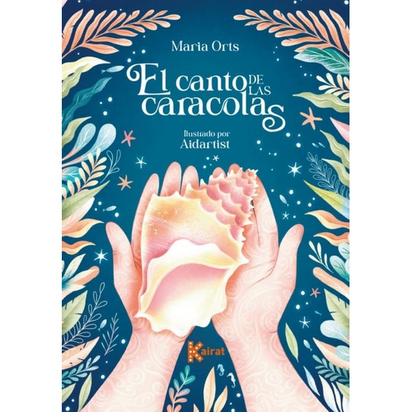 EL CANTO DE LAS CARACOLAS