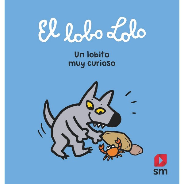 EL LOBO LOLO UN LOBITO MUY CURIOSO