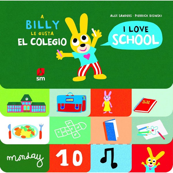 A BILLY LE GUSTA EL COLEGIO / I LOVE SCHOOL