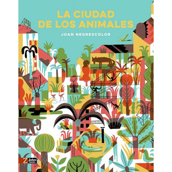 CIUDAD DE LOS ANIMALES