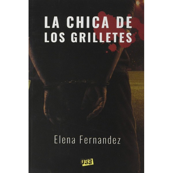 LA CHICA DE LOS GRILLETES