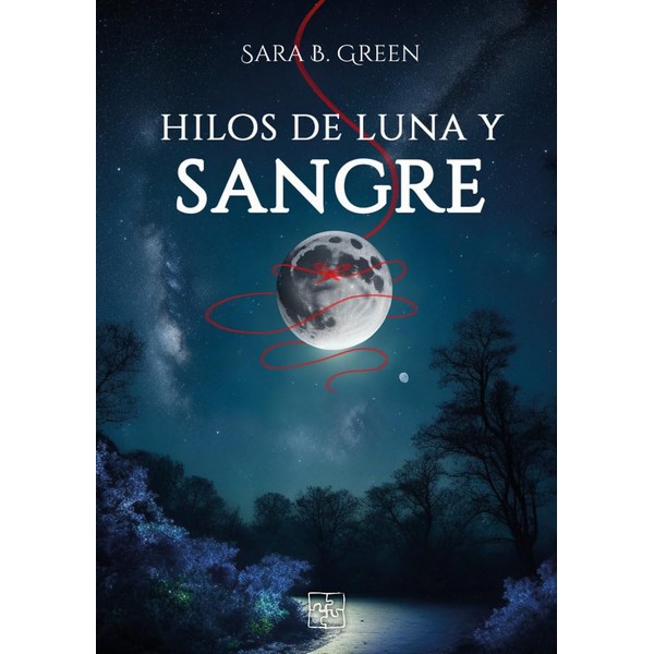HILOS DE LUNA Y SANGRE