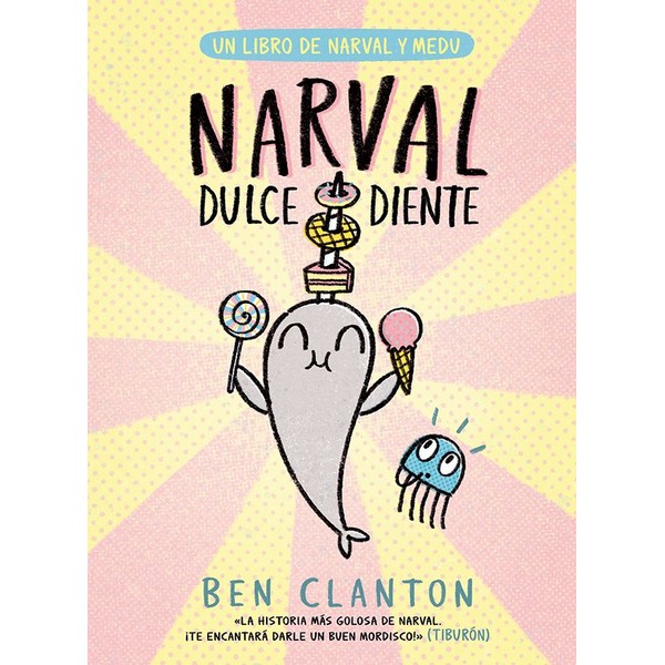 NARVAL DULCE DIENTE