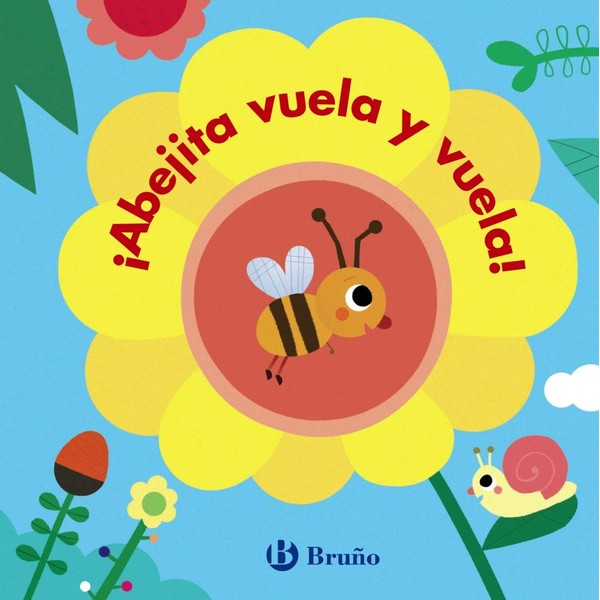 ¡ABEJITA VUELA Y VUELA!