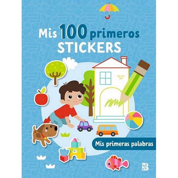 MIS 100 PRIMEROS STICKERS MIS PRIMERAS PALABRAS