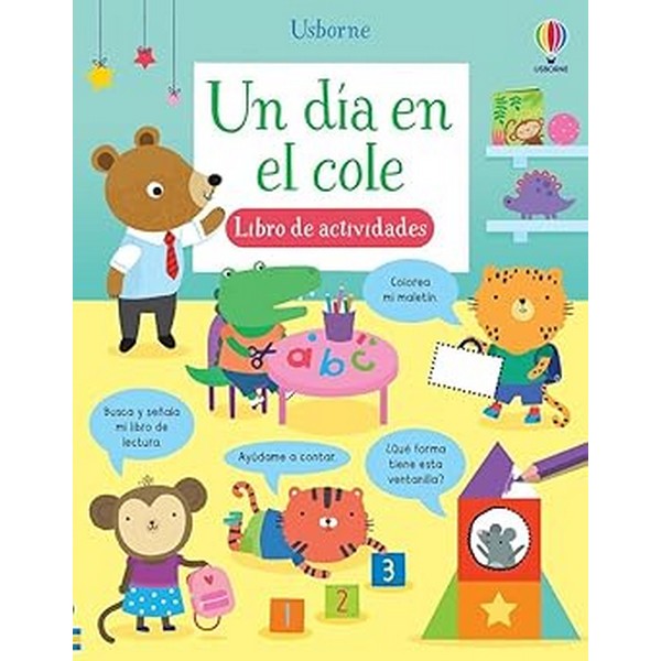 UN DIA EN EL COLE. LIBRO DE ACTIVIDADES