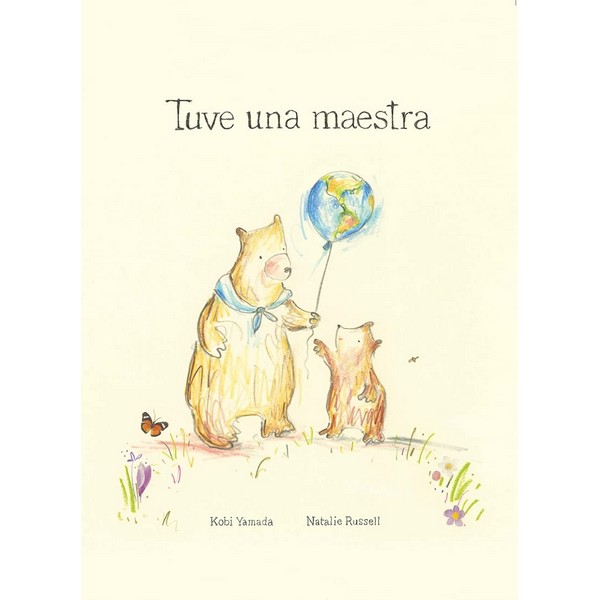 TUVE UNA MAESTRA