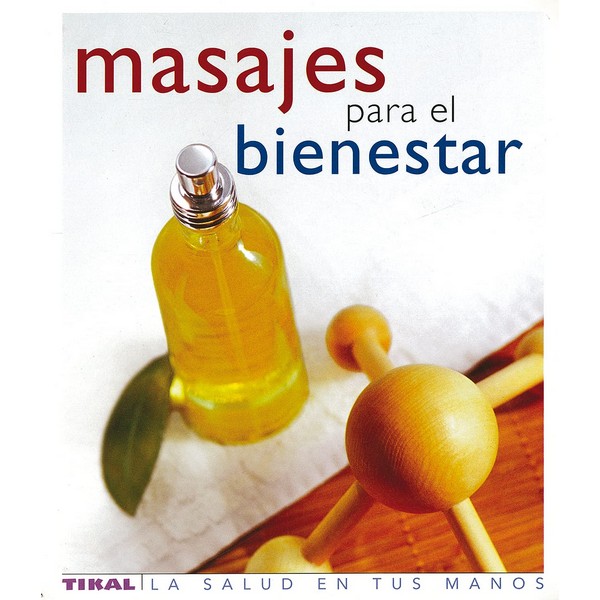 MASAJES PARA EL BIENESTAR