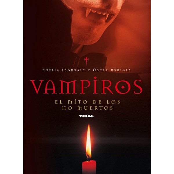 VAMPIROS EL MITO DE LOS NO MUERTOS