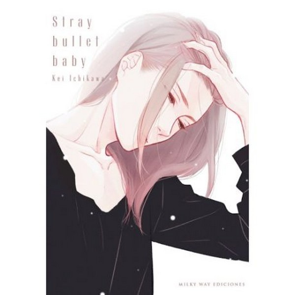 STRAY BULLET BABY