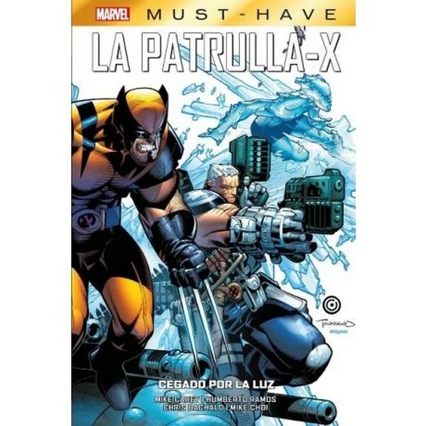 MARVEL MUST HAVE LA PATRULLA-X 05 CEGADO POR LA LUZ