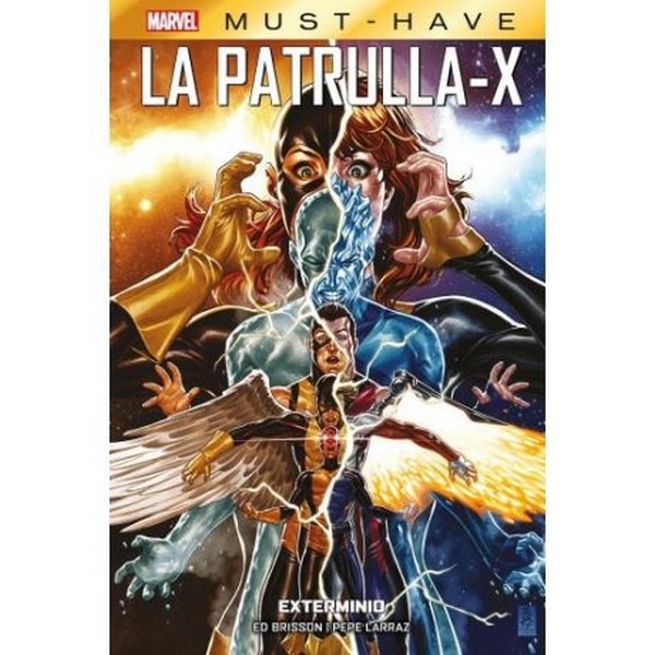 MARVEL MUST HAVE LA PATRULLA-X EXTERMINIO