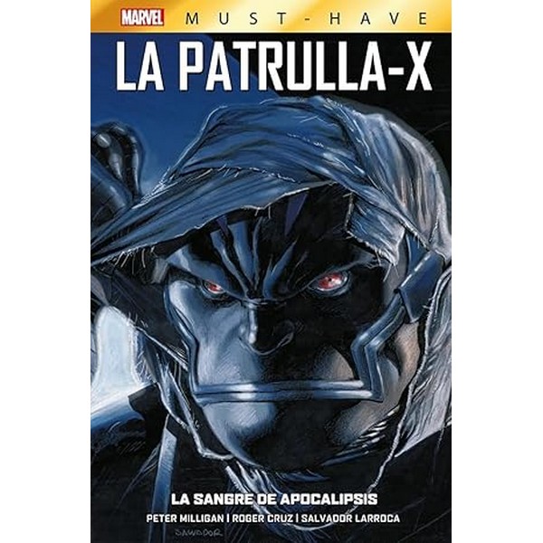 MARVEL MUST HAVE LA PATRULLA-X 03 LA SANGRE DE APOCALIPSIS