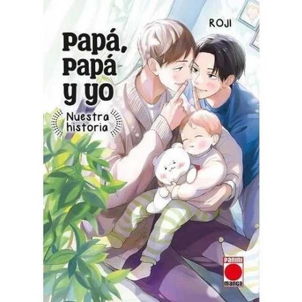 PAPÁ, PAPÁ Y YO NUESTRA HISTORIA